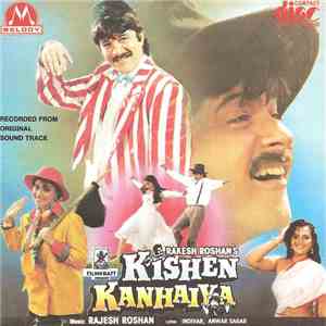 Rajesh Roshan - Kishen Kanhaiya
