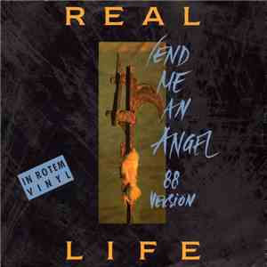Real Life - Send Me An Angel (88 Version)