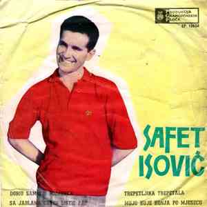 Safet Isović - Dobio Sam Tri Poljubca