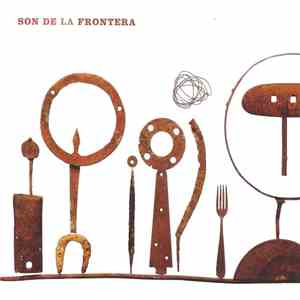 Son De La Frontera - Son De La Frontera