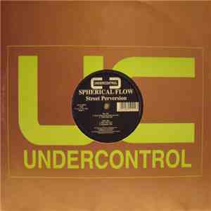 Spherical Flow - Street Perversion
