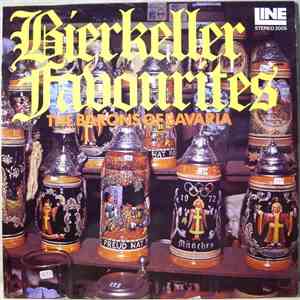 The Barons Of Bavaria - Bierkeller Favourites