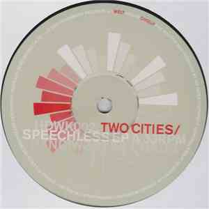 Two Cities - Speechless EP