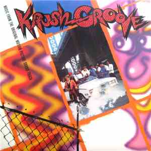 Various - Krush Groove — Music From The Original Motion Picture Soundtrack