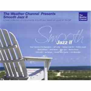 Various - The Weather Channel Presents:  Smooth Jazz II