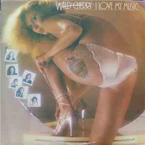 Wild Cherry - I Love My Music