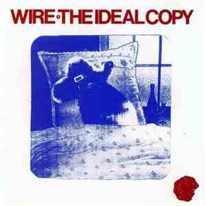 Wire - The Ideal Copy