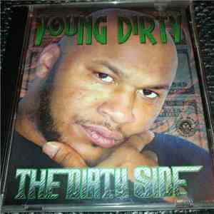 Young Dirty - The Dirty Side