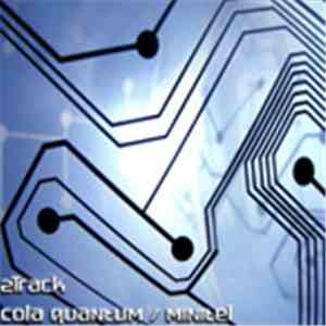 2Track - Cola Quantum / Minitel