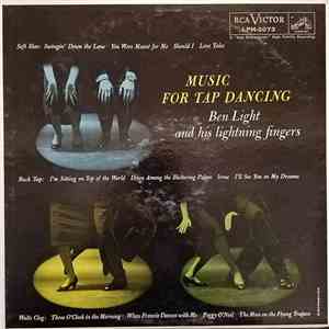 Ben Light and His Lightning Fingers - Music For Tap Dancing