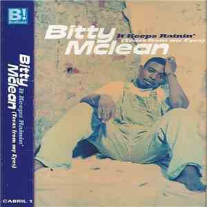 Bitty Mclean - It Keeps Rainin' / True True True