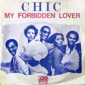 Chic - My Forbidden Lover