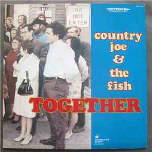 Country Joe And The Fish - Together