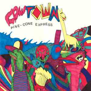Cowtown - Pine-Cone Express