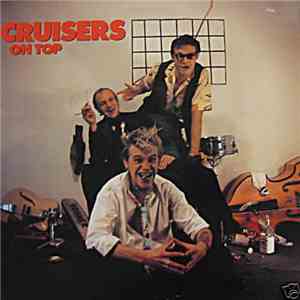 Cruisers  - Cruisers On Top