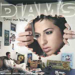 Diam's - Dans Ma Bulle