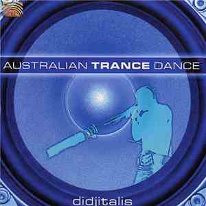 Didjitalis - Australian Trance Dance