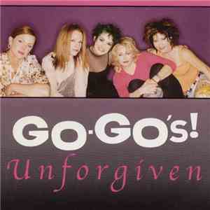 Go-Go's - Unforgiven