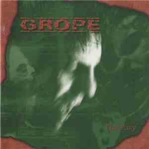 Grope - The Fury