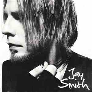 Jay Smith  - Jay Smith
