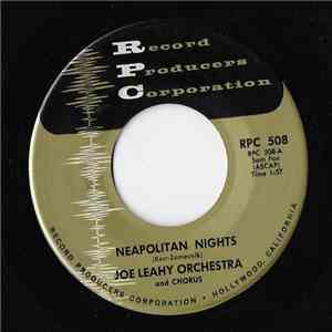 Joe Leahy Orchestra - Neapolitan Nights / Snuggled On Your Shoulder