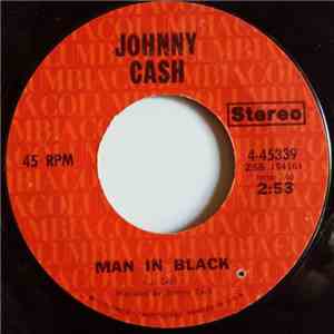 Johnny Cash - Man In Black / Little Bit Of Yesterday