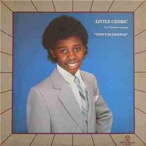 Little Cedric And The Hailey Singers - God's Blessings