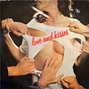 Love And Kisses - Love And Kisses