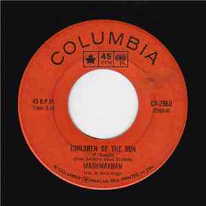 Mashmakhan - Children Of The Sun / Come Again