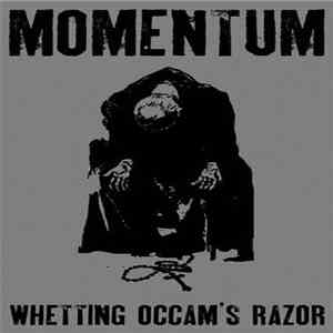 Momentum  - Whetting Occam's Razor
