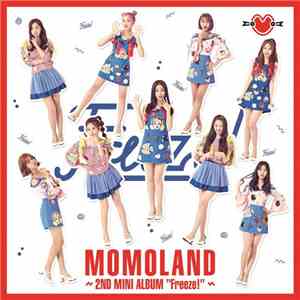 Momoland  - Freeze!