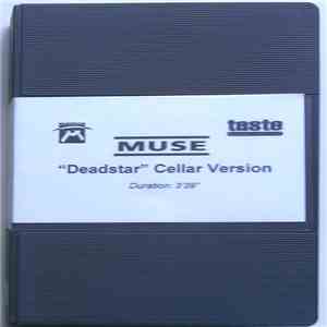 Muse - Deadstar (Cellar Version)