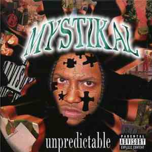 Mystikal - Unpredictable