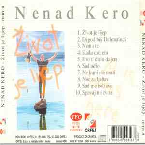 Nenad Kero - Život Je Lijep