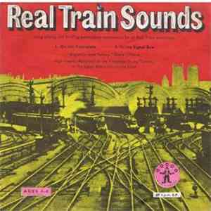 No Artist - Real Train Sounds