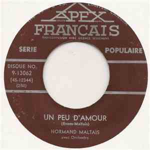 Normand Maltais - Un Peu D'amour / Reflet D'amour
