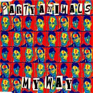 Party Animals - My Way