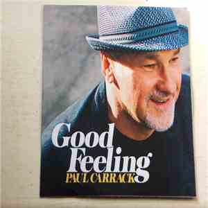 Paul Carrack - Good Feeling