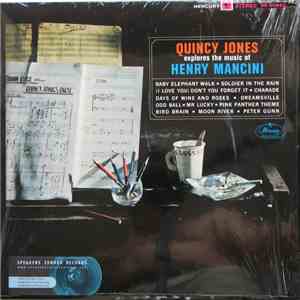 Quincy Jones - Quincy Jones Explores The Music Of Henry Mancini