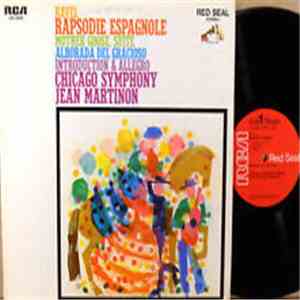 Ravel - Jean Martinon, The Chicago Symphony Orchestra - Rapsodie Espagnole