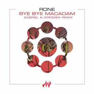 Rone - Bye Bye Macadam (Gabriel & Dresden Remix)