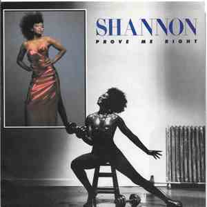 Shannon - Prove Me Right