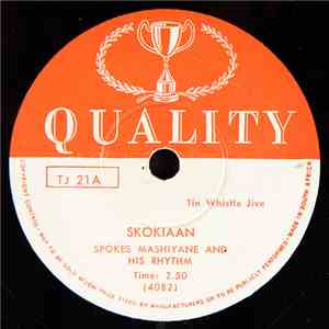 Spokes Mashiyane And His Rhythm - Skokiaan / Meva