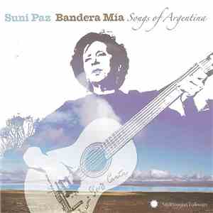 Suni Paz - Bandera Mía  Songs Of Argentina