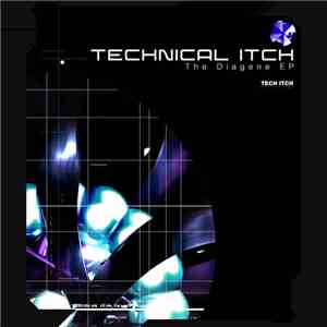 Technical Itch - The Diagene EP