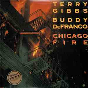 Terry Gibbs - Buddy DeFranco - Chicago Fire