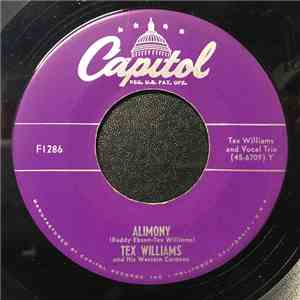 Tex Williams And His Western Caravan - Alimony / I Want Gold In My Pocket