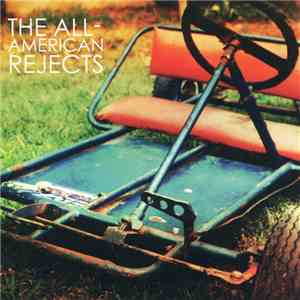 The All-American Rejects - The All-American Rejects