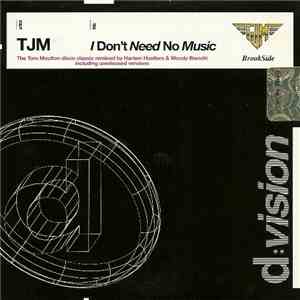 TJM - I Don't Need No Music / Put Yourself In My Place / Small Circle Of Fr ...