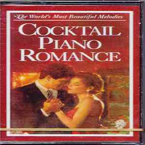 Unknown Artist - Cocktail Piano Romance